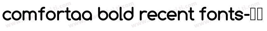 comfortaa bold recent fonts字体转换